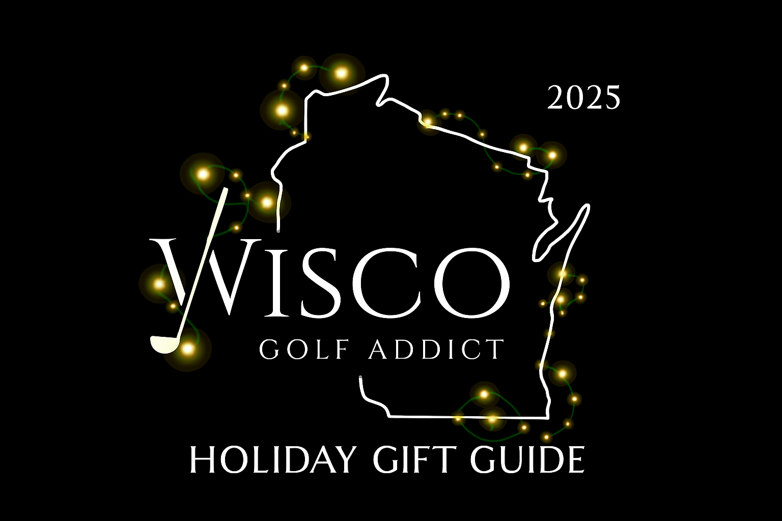 Cover image for the 2025 WiscoGolfAddict Holiday Gift Guide